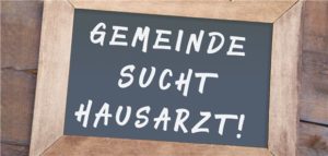 Wir suchen einen Hausarzt!
